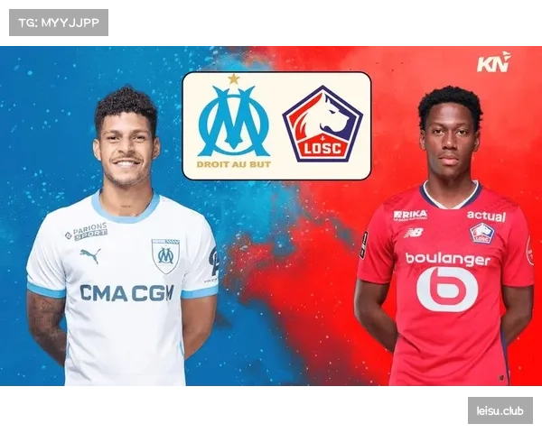 马赛vs里尔半场数据:控球率61%-39%,风格对决演变为攻防演练 马赛vs里尔半场数据:控球率61%-39%,风格对决演变为攻防演练